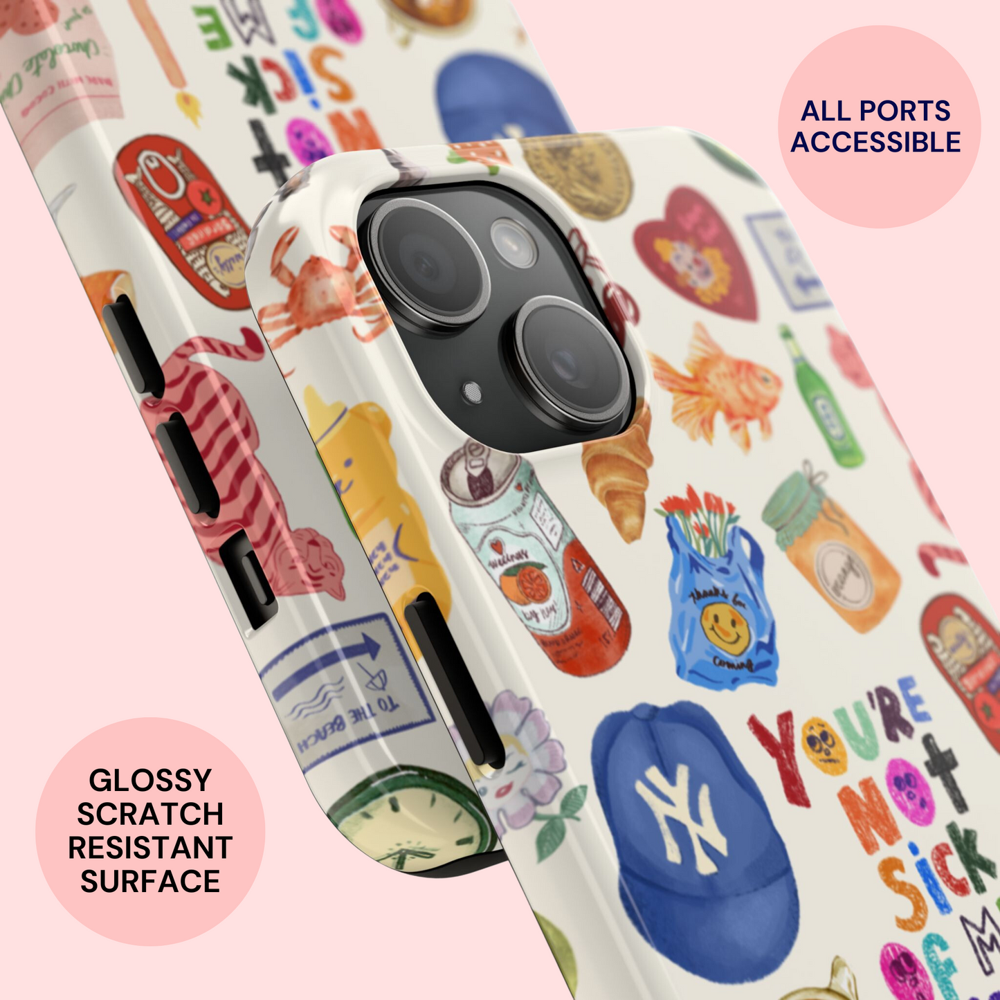 You're Not Sick of Me Yet Phone Case