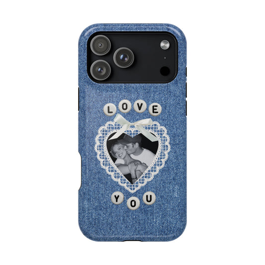 Love You Custom Case